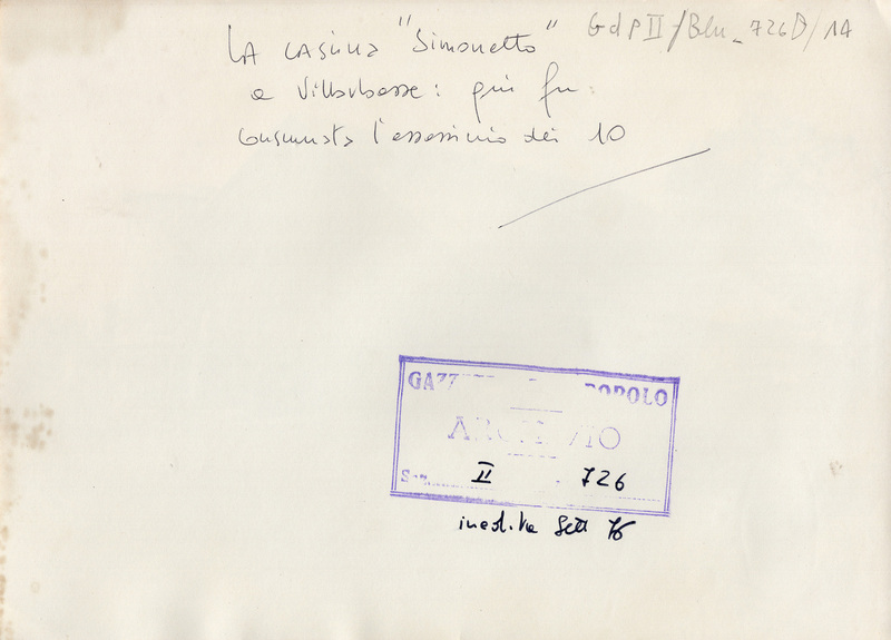 La cascina "Simonetto" a Villarbasse: qui fu consumato l'assassinio dei 10
GDP II/blu_726D/14
Timbro: Gazzetta del Popolo ARCHIVIO Sez. II N. 726 Sett. 76
