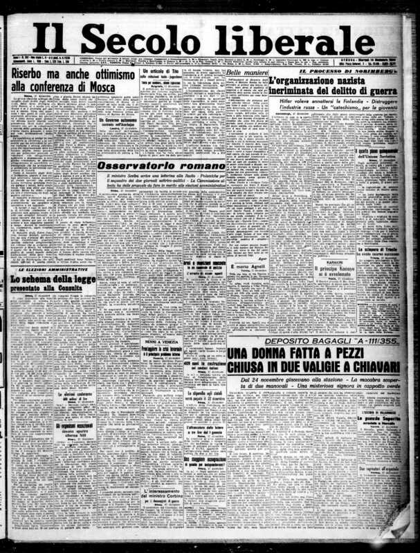 *Una donna fatta a pezzi chiusa in due valigie a Chiavari*, «Il Secolo liberale», 18 dicembre 1945, p. 1