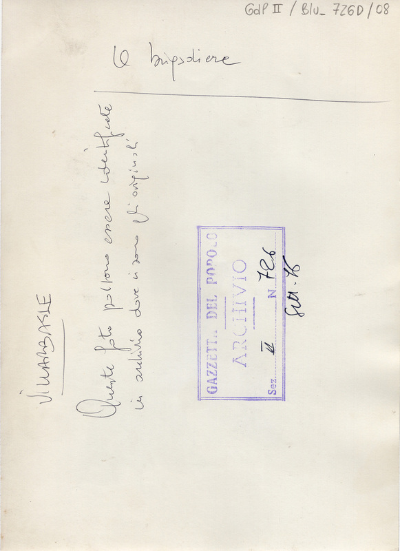 VILLARBASSE. Il brigadiere
GDP II/blu_726D/08
Timbro: Gazzetta del Popolo ARCHIVIO Sez. II N. 726 Sett. 76
Queste foto possono essere identificate in archivio dove ci sono gli originali