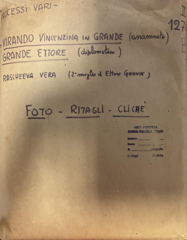 Busta Processi vari Virando Vincenzina in Grande (assassinata) Grande Ettore (diplomatico) Rascheeva Vera (2°moglie di Ettore Grande) - Archivio fotografico della Gazzetta del Popolo