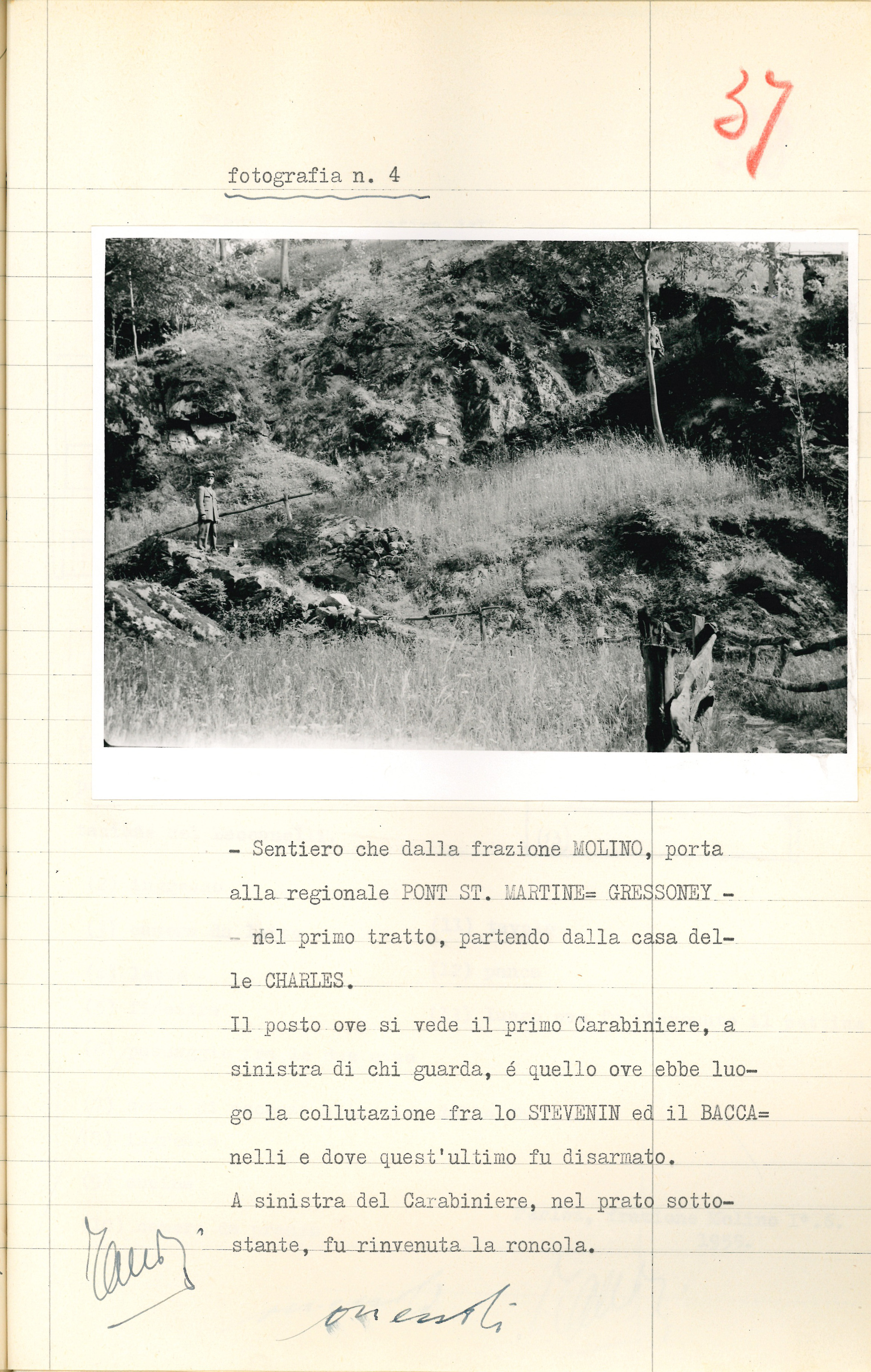 Il sentiero lungo cui avvenne la collutazione tra Giuseppe Baccanelli e Mario Stevenin